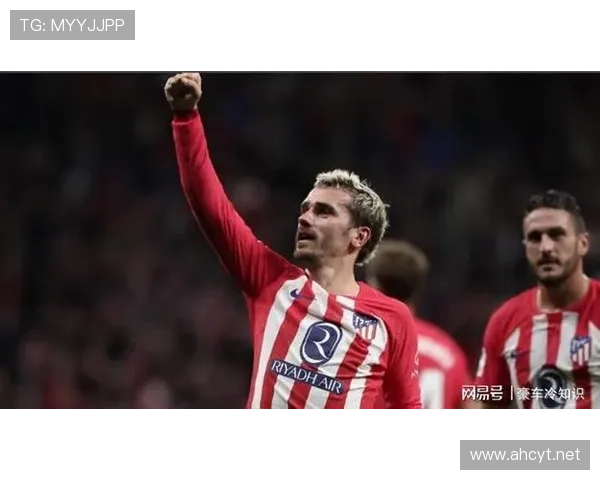 格列兹曼回归马竞后如何重新确立核心地位解析